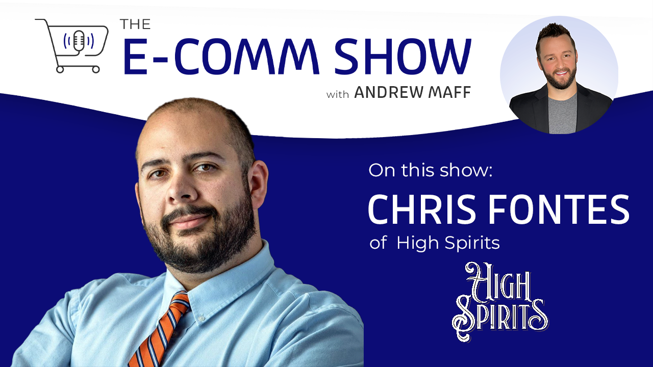 Chris Fontes, CEO and founder of High Spirits #119