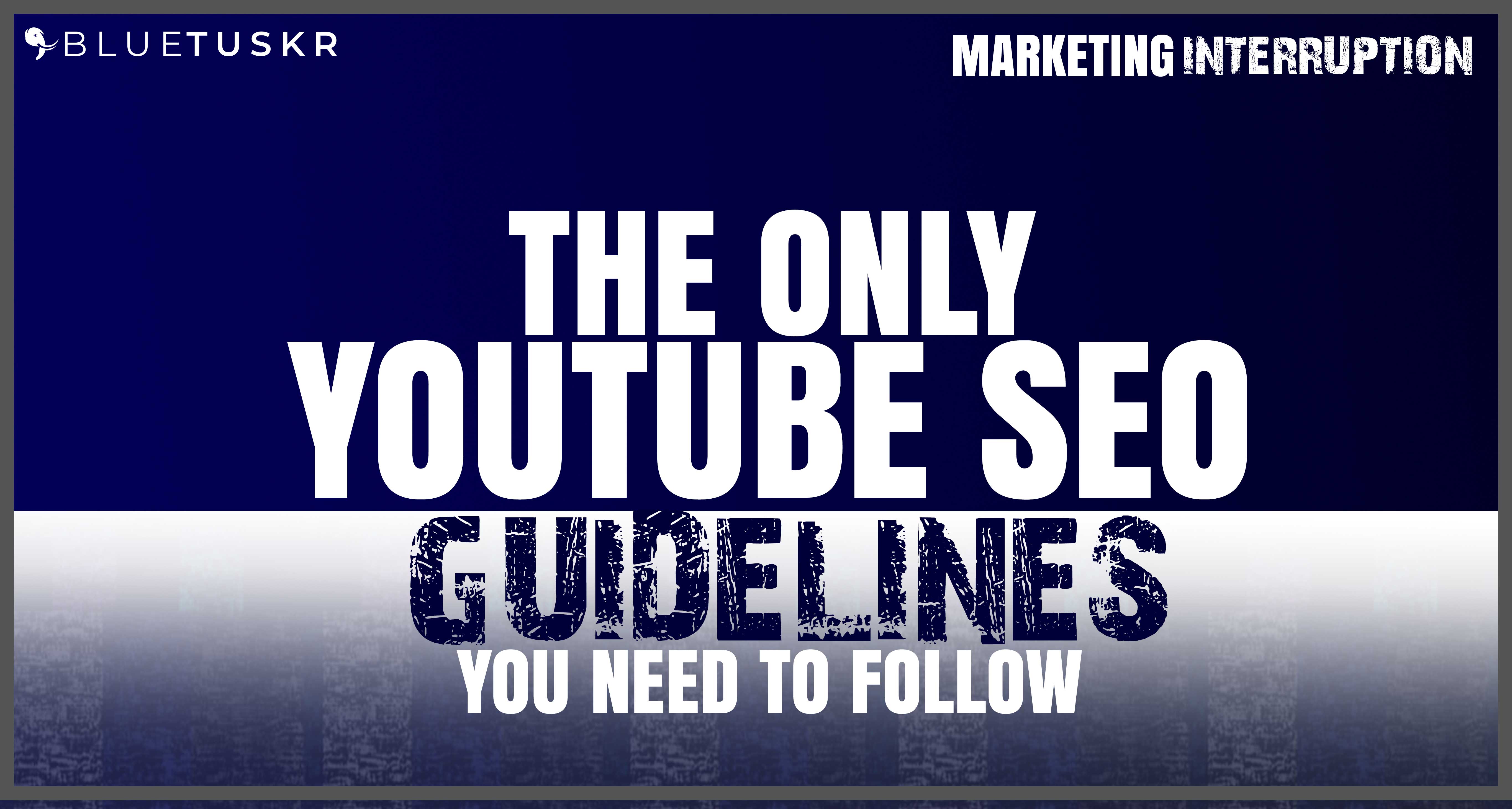 The Only YouTube SEO Guidelines you Need to Follow ep 8