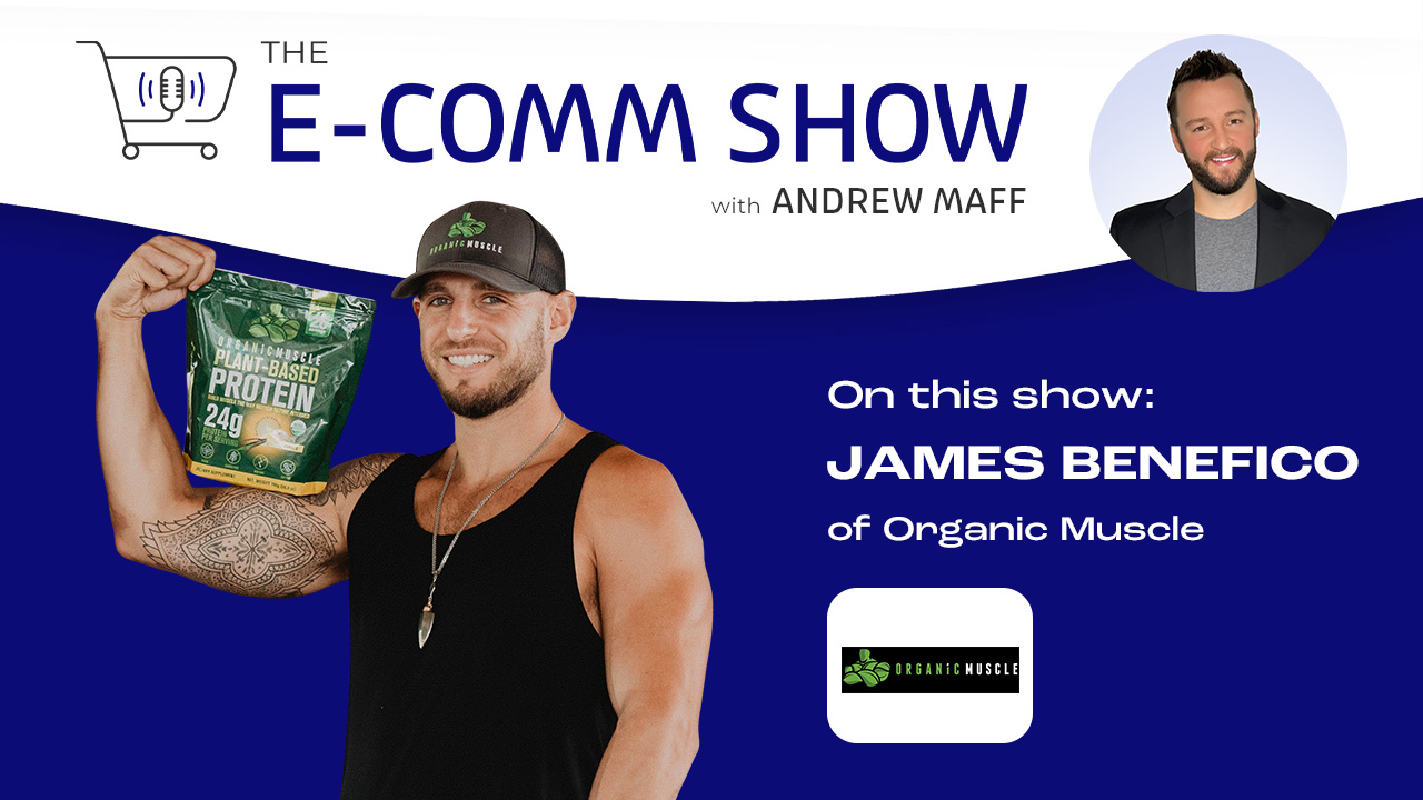 How Organic Muscle Won the Supplement Space with Trust, Reviews & Retail Growth | EP. #210